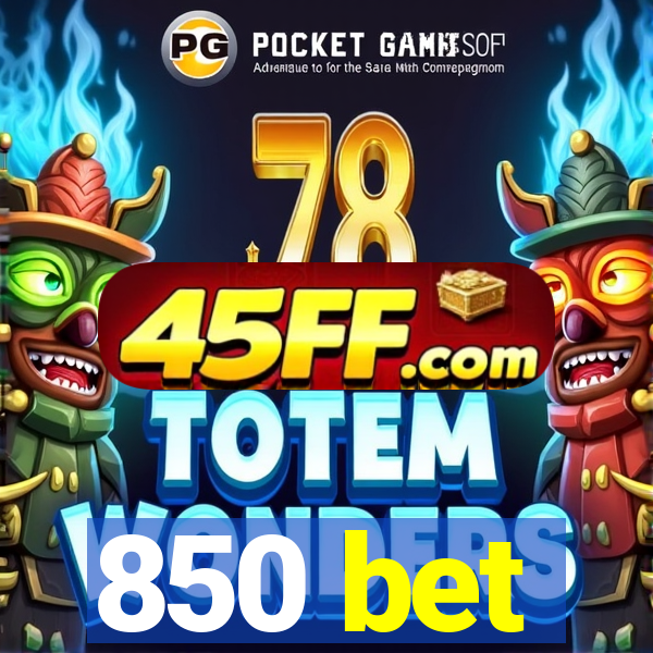 850 bet
